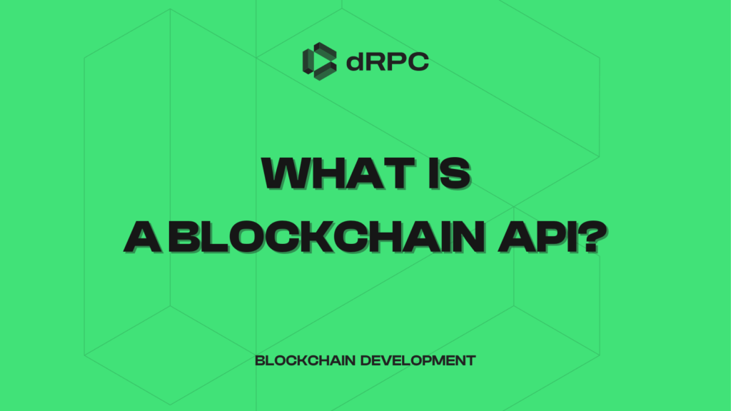 What is a blockchain API?