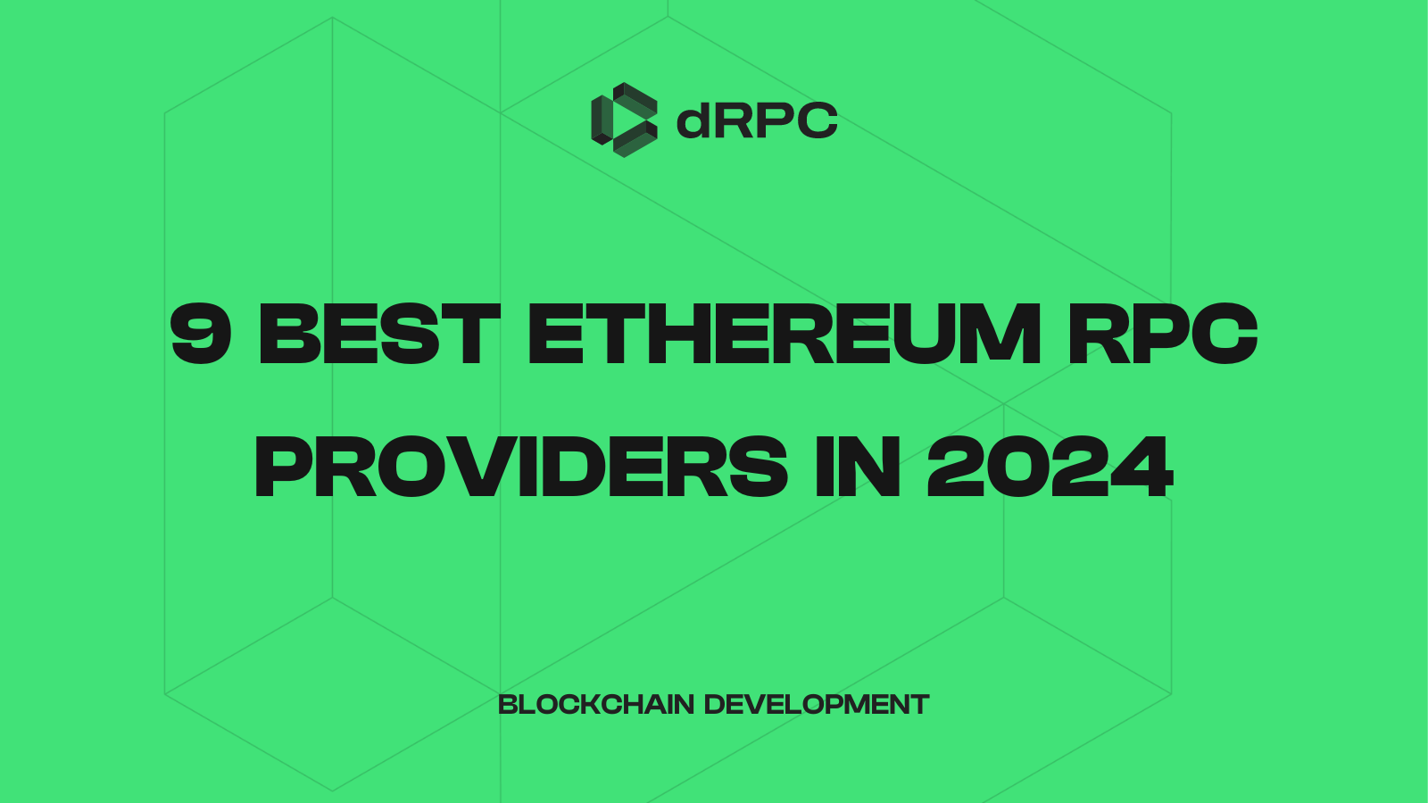 9 Best Ethereum RPC Providers in 2024
