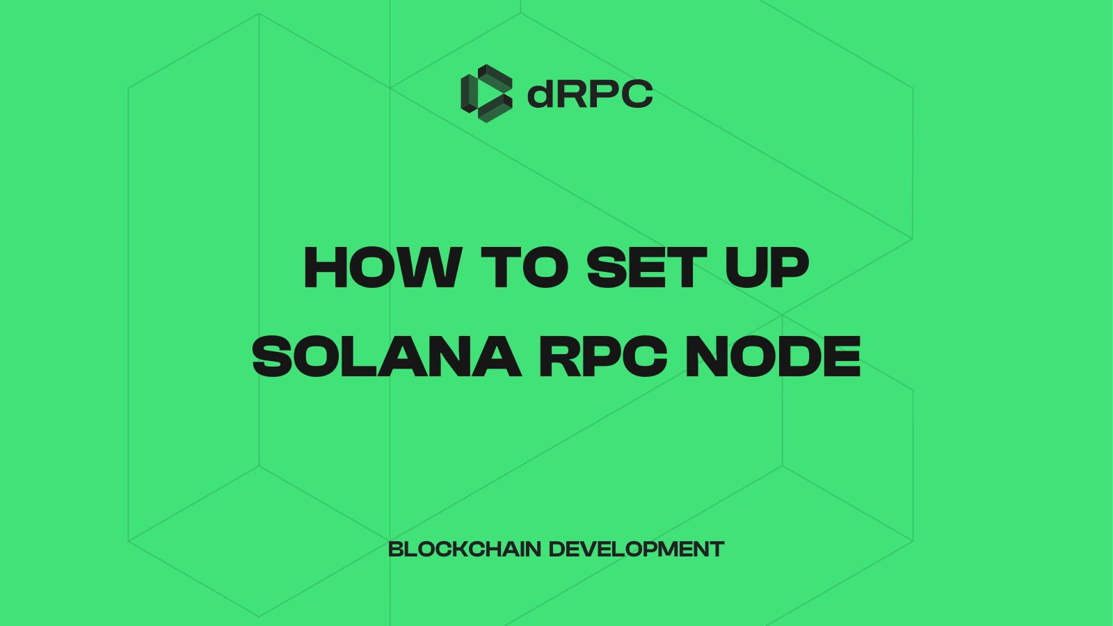 How to Setup a Solana RPC Node: Step-by-Step Guide