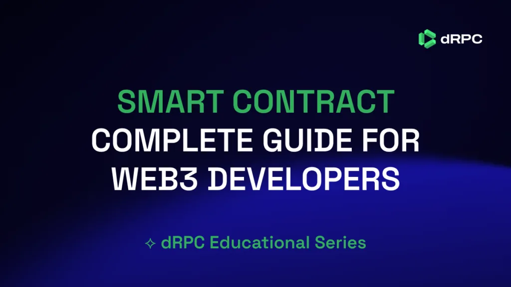 Smart Contract Blockchain complete guide for Web3 developers