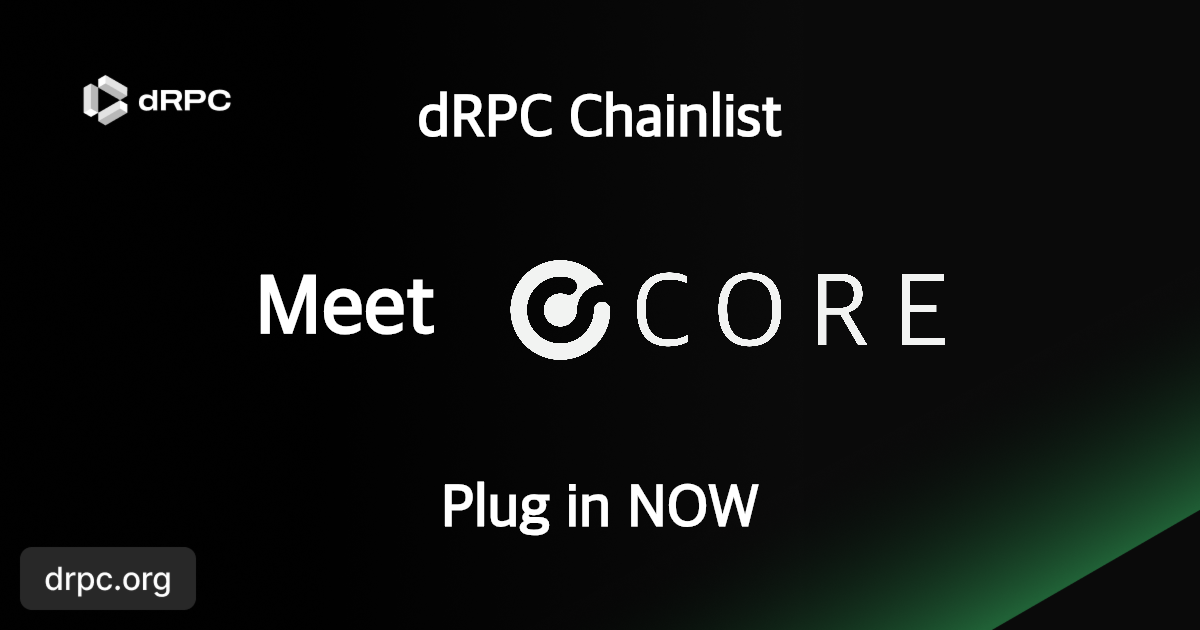 Core RPC Endpoints | Free & Paid Nodes | dRPC