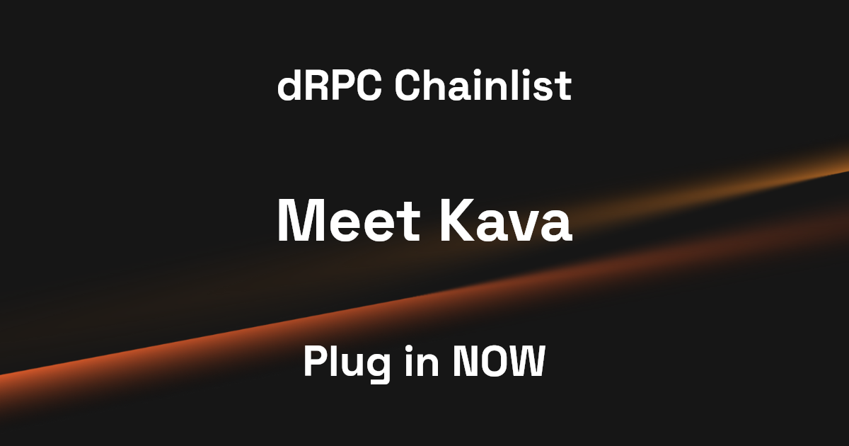 Kava RPC Endpoints | Free & Paid Nodes | dRPC